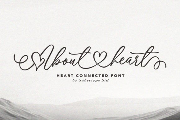 About Heart Font Review: A Chic Script for Branding