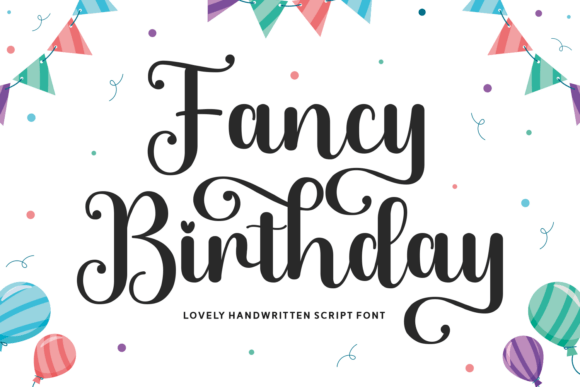 Fancy Birthday Font: Cheerful Script for Craft Projects