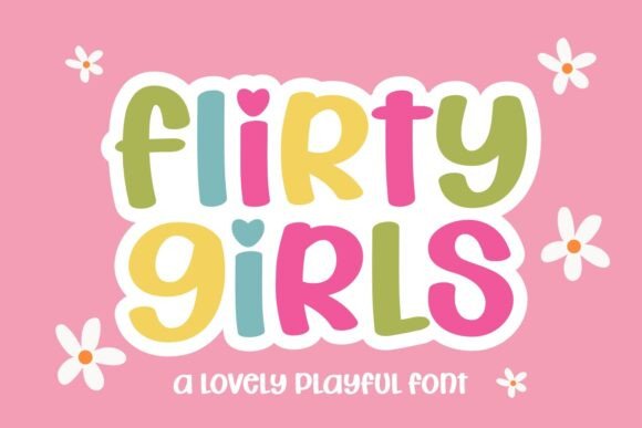 Flirty Girls Font: Adding Charm to Editorial Design