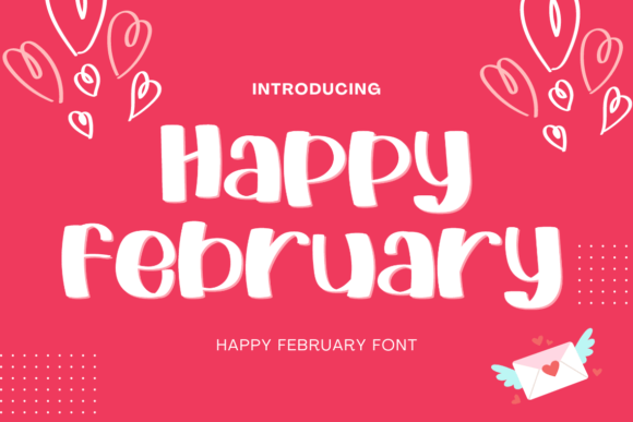 Happy February Font: A Handwritten Script for Warm Digital Designs
