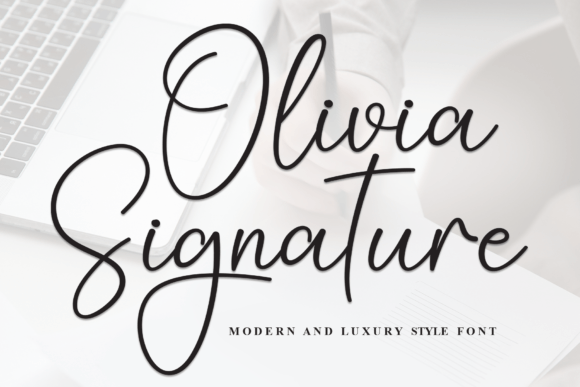 Olivia Signature Font: Elevating Campaign Visuals